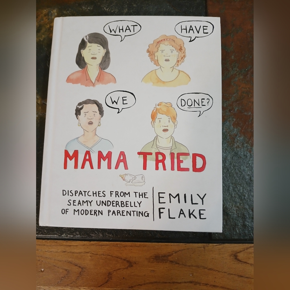 MAMA TRIED | Hard Cover Book